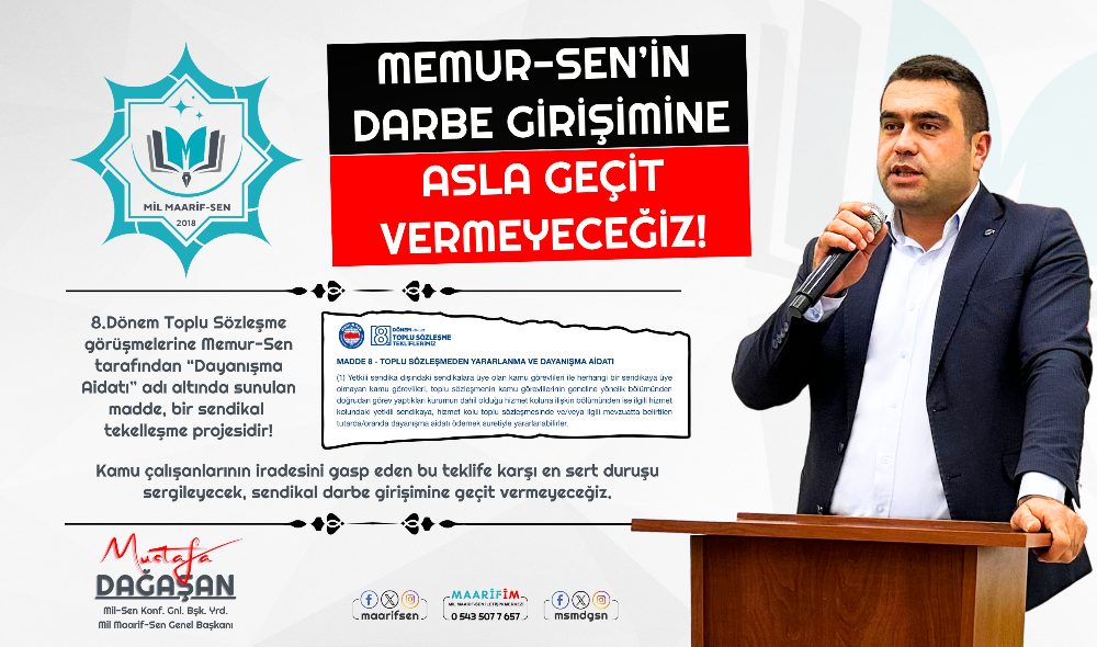 “MEMUR-SEN’İN DARBE GİRİŞİMİNE ASLA GEÇİT VERMEYECEĞİZ!“